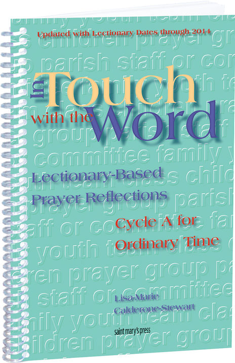 In Touch with the Word: Cycle A for Ordinary Time