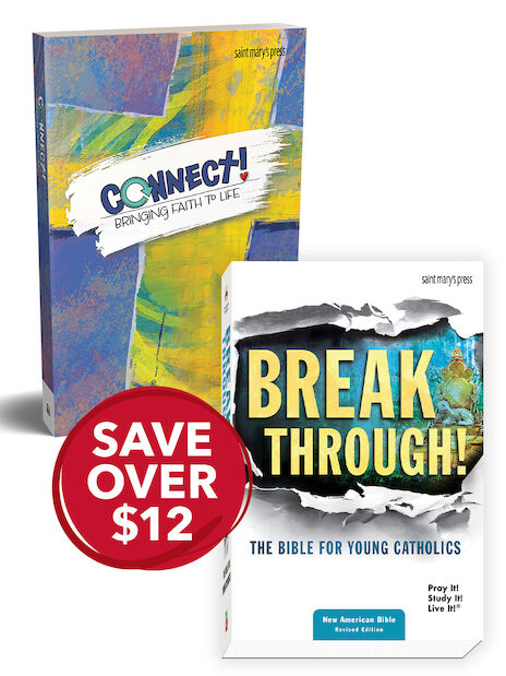 Connect! Student Book and Breakthrough Bible (NABRE) Bundle