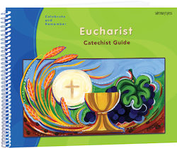 Eucharist Catechist Guide