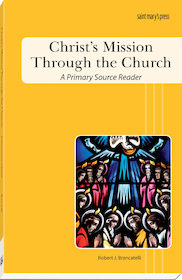 Christ's Mission<br>Through the Church