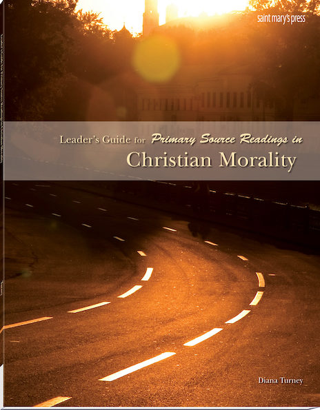 Leader's Guide for Primary Source Readings in Christian Morality