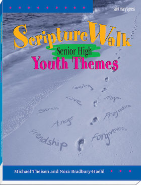 ScriptureWalk Senior High: Youth Themes
