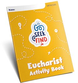 Go Seek Find: English Eucharist Activity Book