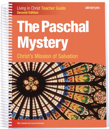 The Paschal Mystery: Christ's Mission of Salvation