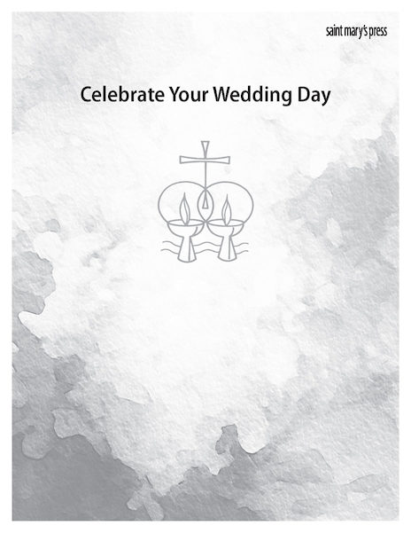Celebrate Your Wedding Day